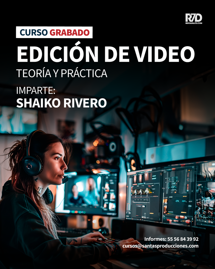 Curso Grabado: Edición de Video, Teoría y Práctica m