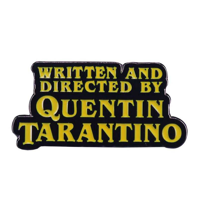 Pin: Written and Directed by Quentin Tarantino